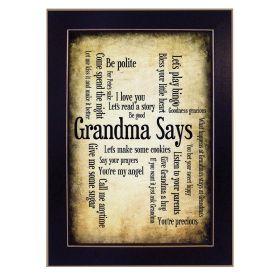 "Grandma Says" By Susan Ball, Printed Wall Art, Ready To Hang Framed Poster, Black Frame